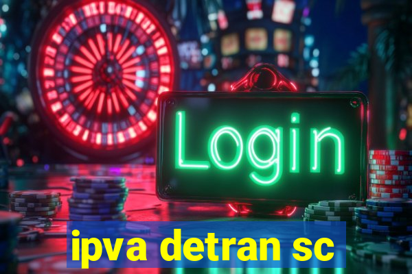 ipva detran sc